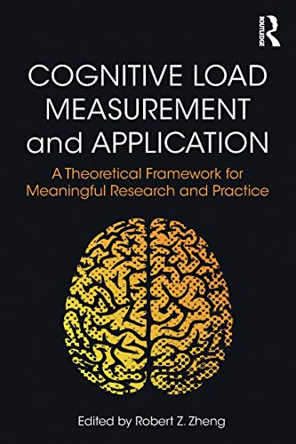 کاور کتاب Cognitive Load Measurement and Application: A Theoretical Framework for Meaningful Research and Practice 1st Edition