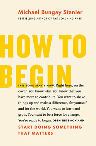 کاور کتاب How to Begin: Start Something That Matters