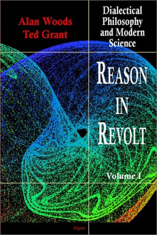 کاور کتاب Reason in Revolt - Dialectical Philosophy and Modern Science, Vol. 1 Paperback – December 3, 2003