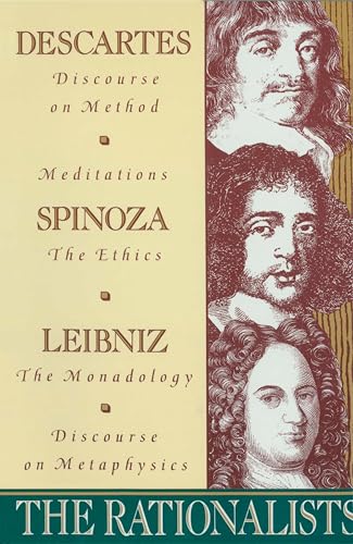 کاور کتاب The Rationalists: Descartes: Discourse on Method & Meditations; Spinoza: Ethics; Leibniz: Monadology & Discourse on Metaphysics Paperback – September 23, 1960