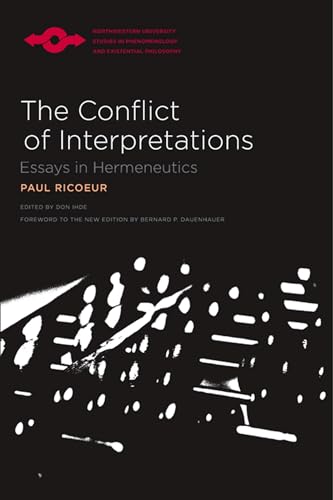 کاور کتاب The Conflict of Interpretations: Essays in Hermeneutics (Studies in Phenomenology and Existential Philosophy) Paperback – October 16, 2007