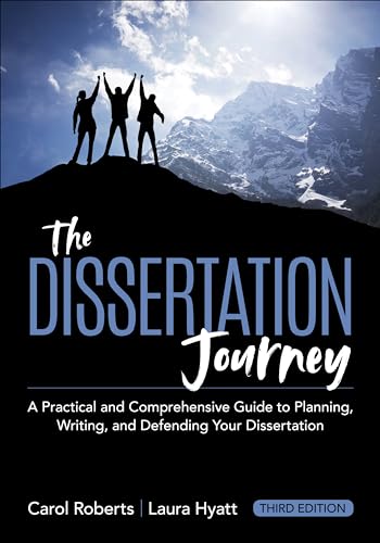 کاور کتاب The Dissertation Journey: A Practical and Comprehensive Guide to Planning, Writing, and Defending Your Dissertation (Updated) Third Edition (Revised Edition)