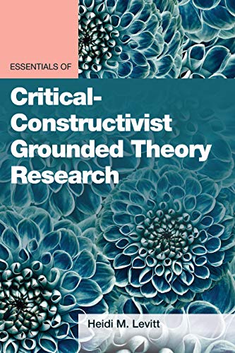 کاور کتاب Essentials of Critical-Constructivist Grounded Theory Research (Essentials of Qualitative Methods) 1st Edition