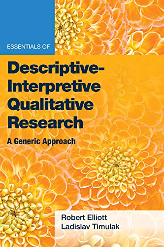 کاور کتاب Essentials of Descriptive-Interpretive Qualitative Research: A Generic Approach (Essentials of Qualitative Methods) 1st Edition
