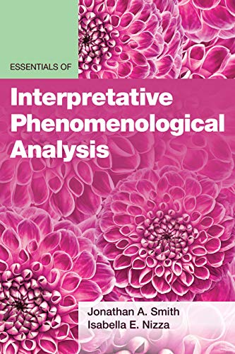 کاور کتاب Essentials of Interpretative Phenomenological Analysis (Essentials of Qualitative Methods) Paperback – August 31, 2021