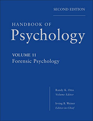 کاور کتاب Handbook of Psychology, Volume 11, Forensic Psychology, 2nd Edition