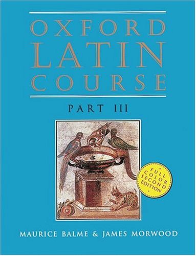 کاور کتاب Oxford Latin Course: Part III (2nd Edition) 2nd Edition