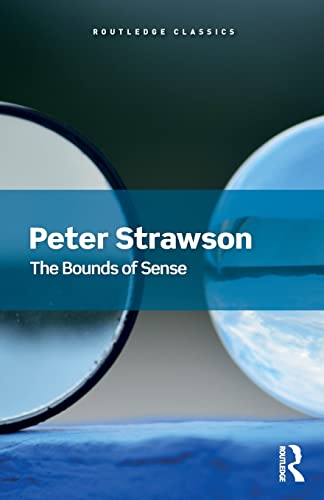 کاور کتاب The Bounds of Sense: An Essay on Kant’s Critique of Pure Reason (Routledge Classics) 1st Edition
