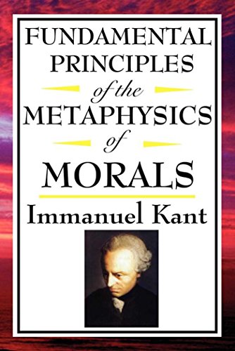 کاور کتاب Fundamental Principles of the Metaphysics of Morals (Unabridged Start Publishing LLC) Kindle Edition