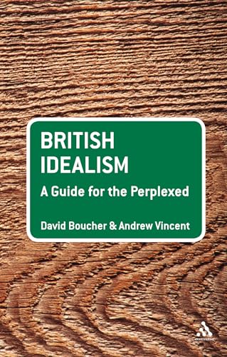 کاور کتاب British Idealism: A Guide for the Perplexed Broché – 2 février 2012