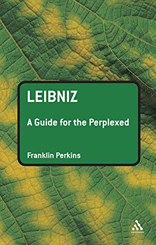 کاور کتاب Leibniz: A Guide for the Perplexed (Guides for the Perplexed) (English Edition) 1er Édition, Format Kindle