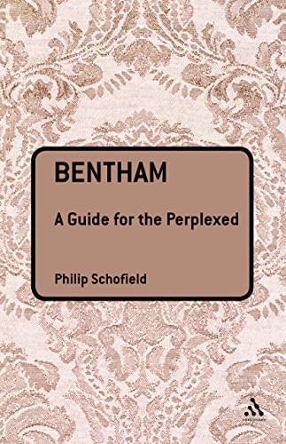 کاور کتاب Bentham: A Guide for the Perplexed Relié – 15 avril 2009