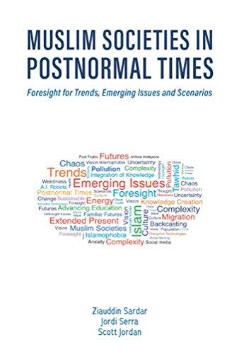 کاور کتاب Muslim Societies in Postnormal Times: Foresight for Trends, Emerging Issues and Scenarios Paperback – December 1, 2019