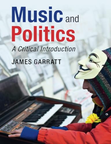 کاور کتاب Music and Politics: A Critical Introduction