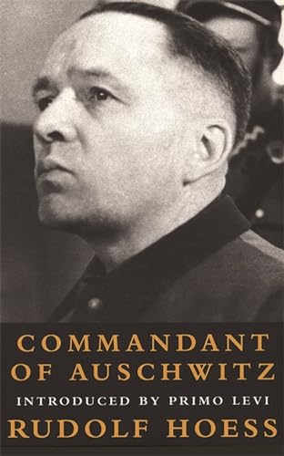 کاور کتاب Commandant of Auschwitz : The Autobiography of Rudolf Hoess