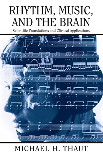 کاور کتاب Rhythm, Music, and the Brain: Scientific Foundations and Clinical Applications