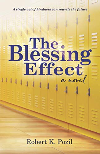 کاور کتاب The Blessing Effect: A Single Act of Kindness Can Rewrite the Future
