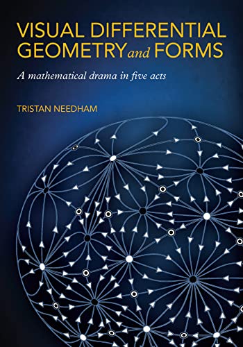 کاور کتاب Visual Differential Geometry and Forms: A Mathematical Drama in Five Acts