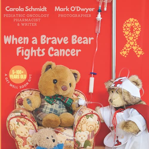 کاور کتاب When a Brave Bear Fights Cancer: A get well soon gift