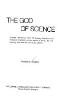 کاور کتاب (The God of Science (Personal Interviews with 38 Leading American and European Scientists on the Nature of Truth, the Existence of God, and the Role of the Church