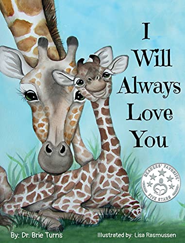کاور کتاب I Will Always Love You: Keepsake Gift Book for Mother and New Baby