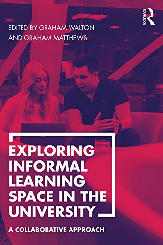 کاور کتاب Exploring Informal Learning Space in the University: A Collaborative Approach 1st Edition, Kindle Edition