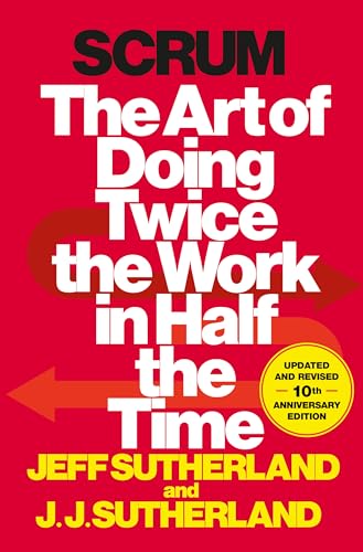 کاور کتاب Scrum: The Art of Doing Twice the Work in Half the Time
