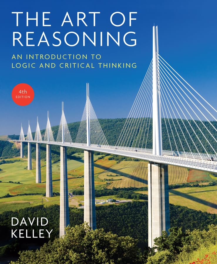 کاور کتاب The Art of Reasoning: An Introduction to Logic and Critical Thinking Fourth Edition