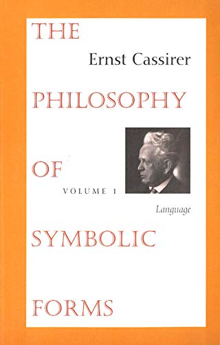 کاور کتاب The Philosophy of Symbolic Forms: Volume 1: Language Paperback – Sept. 10 1965