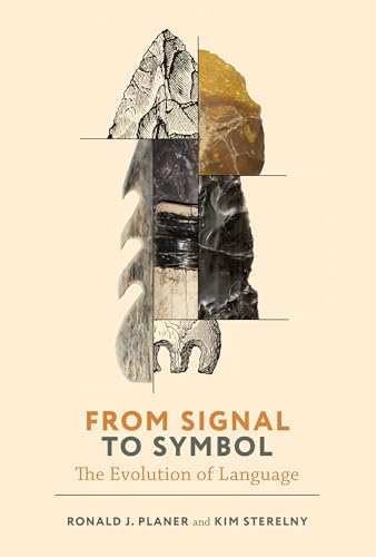 کاور کتاب From Signal to Symbol: The Evolution of Language Hardcover – Oct. 12 2021