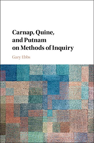 کاور کتاب Carnap, Quine, and Putnam on Methods of Inquiry Kindle Edition