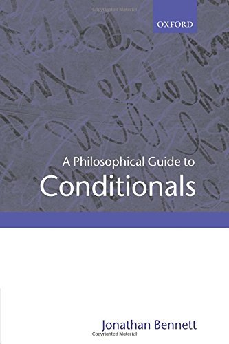 کاور کتاب A Philosophical Guide to Conditionals 1st Edition, Kindle Edition