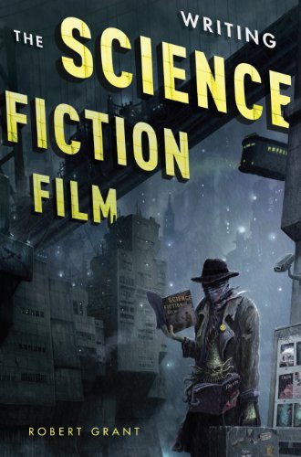 کاور کتاب Writing the Science Fiction Film