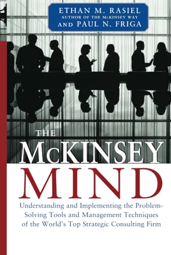 کاور کتاب The McKinsey Mind: Understanding and Implementing the Problem-Solving Tools and Management Techniques of the World's Top Strategic Consultants