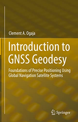 کاور کتاب Introduction to GNSS Geodesy: Foundations of Precise Positioning Using Global Navigation Satellite Systems