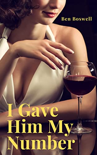 کاور کتاب I Gave Him My Number: A Hoife Story