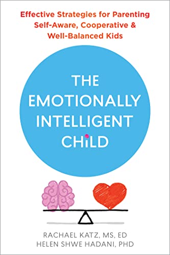 کاور کتاب The Emotionally Intelligent Child: Effective Strategies for Parenting