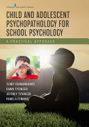 کاور کتاب Child and Adolescent Psychopathology for School Psychology: A Practical Approach