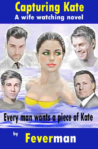کاور کتاب Capturing Kate - A wife watching novel