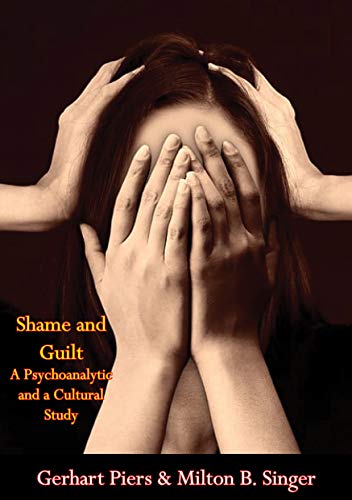 کاور کتاب Shame and Guilt: A Psychoanalytic and a Cultural Study