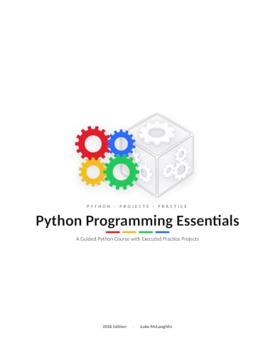 کاور کتاب Python Programming Essentials: From First Programs to Algorithms, Concurrency, and Design Patterns