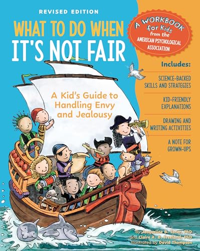 کاور کتاب What to Do When It's Not Fair, Revised Edition: A Kid's Guide to Handling Envy and Jealousy