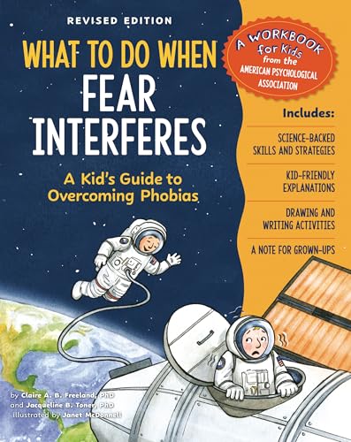کاور کتاب What to Do When Fear Interferes, Revised Edition: A Kid's Guide to Overcoming Phobias