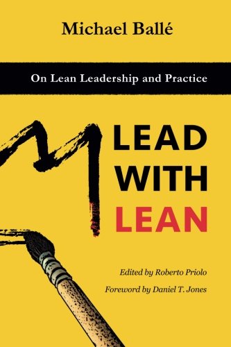 کاور کتاب Lead with Lean: On Lean Leadership and Practice