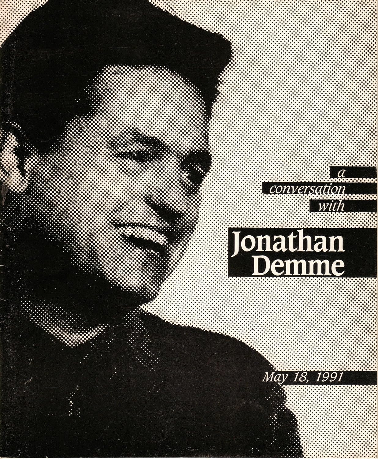 کاور کتاب A Conversation with Jonathan Demme (16th Annual Festival of Illinois Film & Video Artists, May 18, 1991