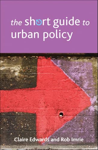 کاور کتاب The short guide to urban policy (Short Guides)