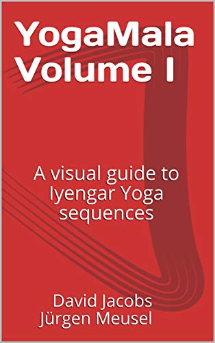 کاور کتاب YogaMala Volume I: A visual guide to Iyengar Yoga sequences