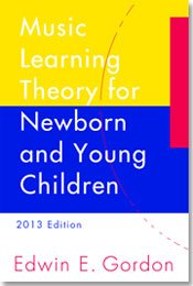 کاور کتاب A Music Learning Theory for Newborn and Young Children A Music Learning Theory for Newborn and Young Children