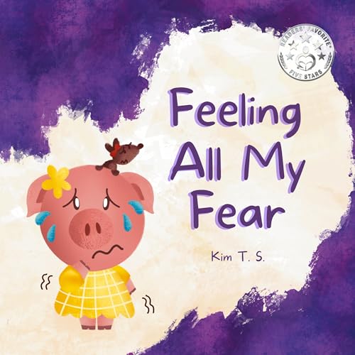کاور کتاب Feeling It All: How to Allow Fear to Overcome You