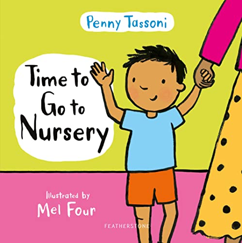 کاور کتاب Time to Go to Nursery: Help your child settle into nursery and dispel any worries